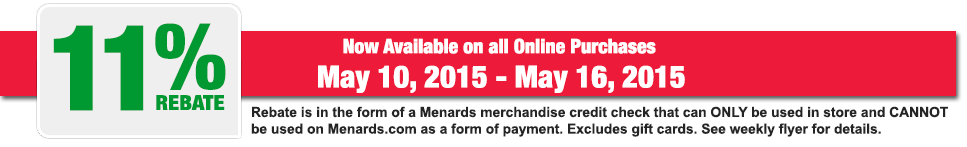Does Menards Have 11 Percent Rebate This Week